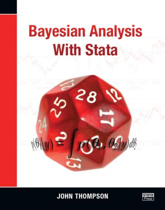 Bayesian Analysis with Stata by John Thompson, 9781597181419