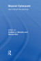 Beyond Cyberpunk (New Critical Perspectives) by Graham J. Murphy, Sherryl Vint, 9780415634199