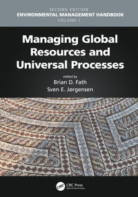 Managing Global Resources and Universal Processes by Brian D. Fath, Sven Erik Jorgensen, 9780367515416