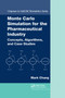 Monte Carlo Simulation for the Pharmaceutical Industry (Concepts, Algorithms, and Case Studies) by Mark Chang, 9781138374386
