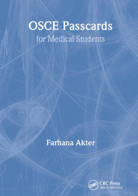 OSCE PASSCARDS for Medical Students by Farhana Akter, 9781910227251
