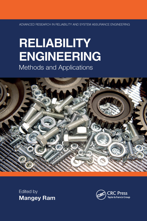 Reliability Engineering (Methods and Applications) by Mangey Ram, 9781032176758