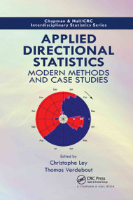Applied Directional Statistics (Modern Methods and Case Studies) by Christophe Ley, Thomas Verdebout, 9780367733452