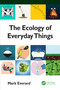 The Ecology of Everyday Things - 9780367636340 by Mark Everard, 9780367636340