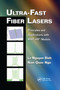 Ultra-Fast Fiber Lasers (Principles and Applications with MATLAB® Models) by Le Nguyen Binh, Nam Quoc Ngo, 9781138374171