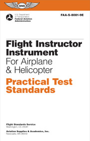 Flight Instructor Instrument Practical Test Standards for Airplane & Helicopter (2025) (FAA-S-8081-9E) - 9781644254622 by Federal Aviation Administration (FAA), U.S. Department of Transportation, Aviation Supplies & Academics (ASA)