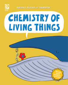 Chemistry of Living Things by William D. Adams, Maxine Lee-Mackie, 9780716687276