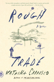 Rough Trade (A Novel) - 9781250371867 by Katrina Carrasco, 9781250371867