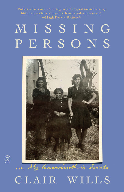 Missing Persons (or, My Grandmother's Secrets) - 9781250371928 by Clair Wills, 9781250371928