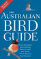 The Australian Bird Guide (Revised Edition) by Peter Menkhorst, Danny Rogers, Rohan Clarke, Peter Marsack, Kim Franklin, Jeff Davies, 9781399421706