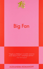 Big Fan (An 831 Stories Romance) by Alexandra Romanoff, 9798893310146