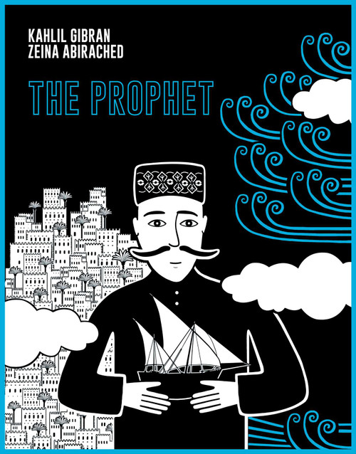 The Prophet: A Graphic Novel - 9781623716455 by Kahlil Gibran, Zeina Abirached, 9781623716455