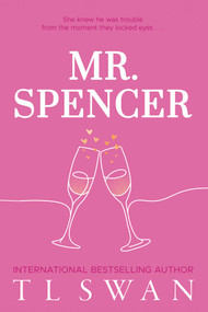 Mr. Spencer (Mr. Series Book 2) by T L Swan, 9781923232013