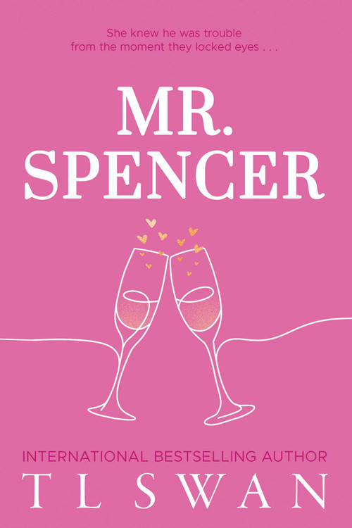 Mr. Spencer (Mr. Series Book 2) by T L Swan, 9781923232013