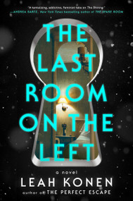 The Last Room on the Left by Leah Konen, 9780593715895