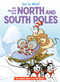 Ice is Nice! All About the North and South Poles by Bonnie Worth, Aristides Ruiz, Joe Mathieu, 9780375828850