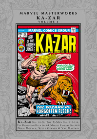 Marvel Masterworks: Ka-Zar Vol. 4 by Doug Moench, Marvel Various, Val Mayerik, Marvel Various, Jack Kirby, 9781302955601