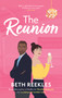 The Reunion - 9781998341047 by Beth Reekles, 9781998341047