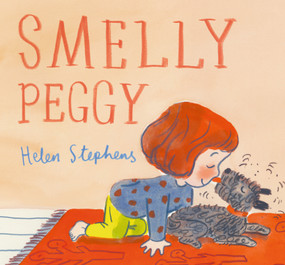 Smelly Peggy by Helen Stephens, Helen Stephens, 9781536235722