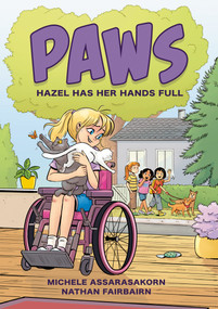 PAWS: Hazel Has Her Hands Full (A Graphic Novel) - 9780593695784 by Nathan Fairbairn, Michele Assarasakorn, 9780593695784