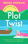 Plot Twist - 9781035412082 by Breea Keenan, 9781035412082
