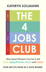 The 4 Jobs Club by Kathryn Sollmann, 9781399818551