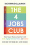 The 4 Jobs Club by Kathryn Sollmann, 9781399818551