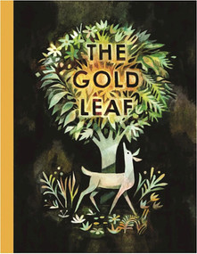 The Gold Leaf by Kirsten Hall, Matthew Forsythe, 9781592702145