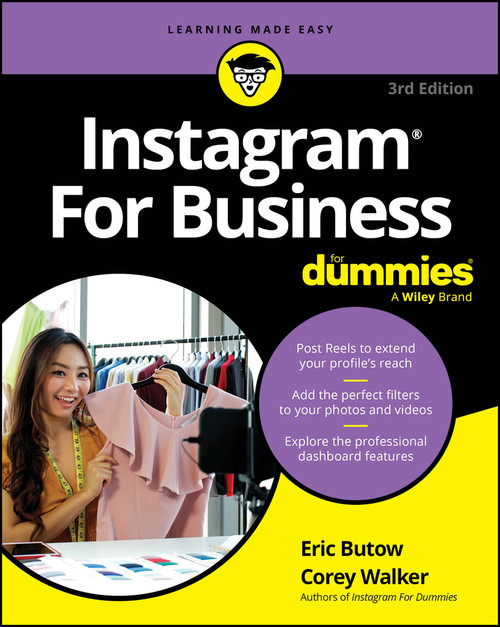 Instagram For Business For Dummies - 9781394279623 by Eric Butow, Corey Walker, 9781394279623