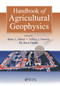 Handbook of Agricultural Geophysics by Barry Allred, Jeffrey J. Daniels, Mohammad Reza Ehsani, 9780367387211