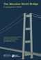 The Messina Strait Bridge (A Challenge and a Dream) by Fabio Brancaleoni, Giorgio Diana, Ezio Faccioli, Giuseppe Fiammenghi, Ian P.T. Firth, Niels J. Gimsing, Michele Jamiolkowski, Peter Sluszka, Giovanni Solari, Gianluca Valensise, Enzo Vullo, 9780367577254