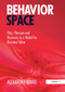 Behavior Space (Play, Pleasure and Discovery as a Model for Business Value) by Alexander Manu, 9781032837321