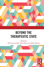 Beyond the Therapeutic State by Del Loewenthal, Ottar Ness, Billy Hardy, 9781032838953
