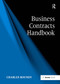Business Contracts Handbook by Charles Boundy, 9781032838168