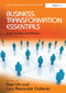 Business Transformation Essentials (Case Studies and Articles) by Axel Uhl, Lars Alexander Gollenia, 9781032837130