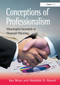Conceptions of Professionalism (Meaningful Standards in Financial Planning) by Ken Bruce, Abdullahi D. Ahmed, 9781032836997