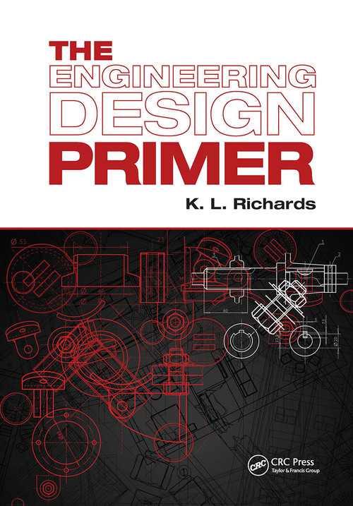 The Engineering Design Primer by K. L. Richards, 9781032838854