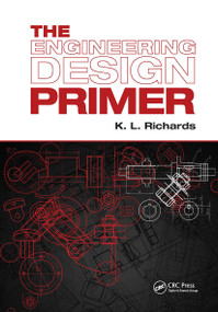The Engineering Design Primer by K. L. Richards, 9781032838854