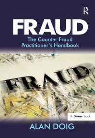 Fraud (The Counter Fraud Practitioner's Handbook) by Alan Doig, 9781032838090