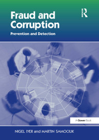 Fraud and Corruption (Prevention and Detection) by Nigel Iyer, Martin Samociuk, 9781032837789