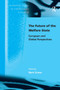 The Future of the Welfare State (European and Global Perspectives) by Bent Greve, 9781032837796