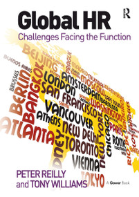 Global HR (Challenges Facing the Function) by Peter Reilly, Tony Williams, 9781032838472