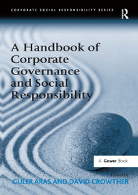 A Handbook of Corporate Governance and Social Responsibility by Güler Aras, David Crowther, 9781032838076