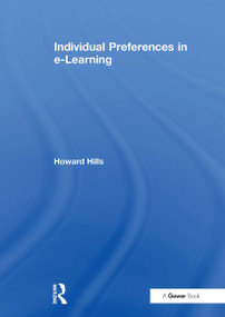 Individual Preferences in e-Learning by Howard Hills, 9781032837567