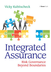 Integrated Assurance (Risk Governance Beyond Boundaries) by Vicky Kubitscheck, 9781032836881
