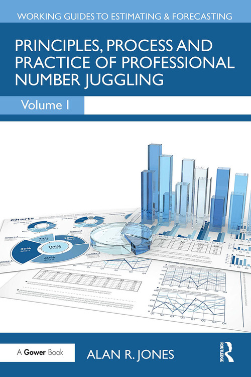 Principles, Process and Practice of Professional Number Juggling by Alan Jones, 9781032838786