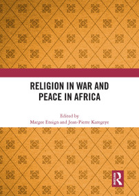 Religion in War and Peace in Africa - 9781032839264 by Margee Ensign, Jean-Pierre Karegeye, 9781032839264