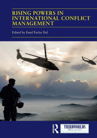 Rising Powers in International Conflict Management (Converging and Contesting Approaches) - 9781032838915 by Emel Parlar Dal, 9781032838915
