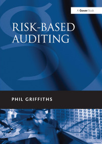 Risk-Based Auditing by Phil Griffiths, 9781032837680