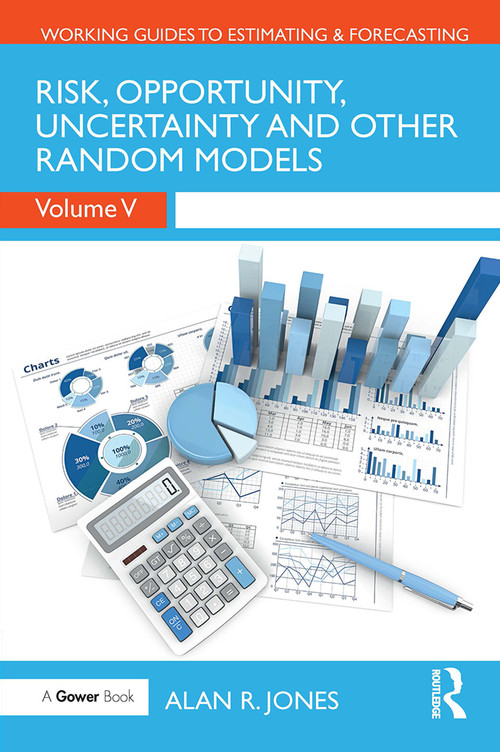 Risk, Opportunity, Uncertainty and Other Random Models by Alan Jones, 9781032838793